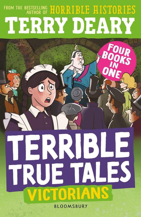 Terry Deary: Terrible True Tales: Victorians, Buch