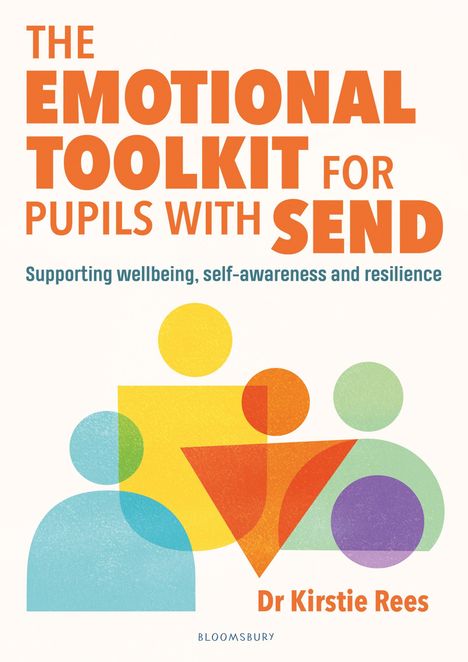 „The Emotional Toolkit for Pupils with SEND“ in großen Buchstaben. Darunter bunte geometrische Figuren.