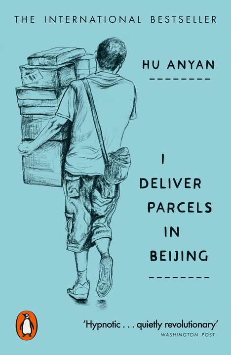 Titel: "I Deliver Parcels in Beijing". Autor: Hu Anyan. Illustration zeigt Person mit Paketen von hinten.