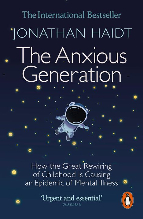 Jonathan Haidt: The Anxious Generation, Buch