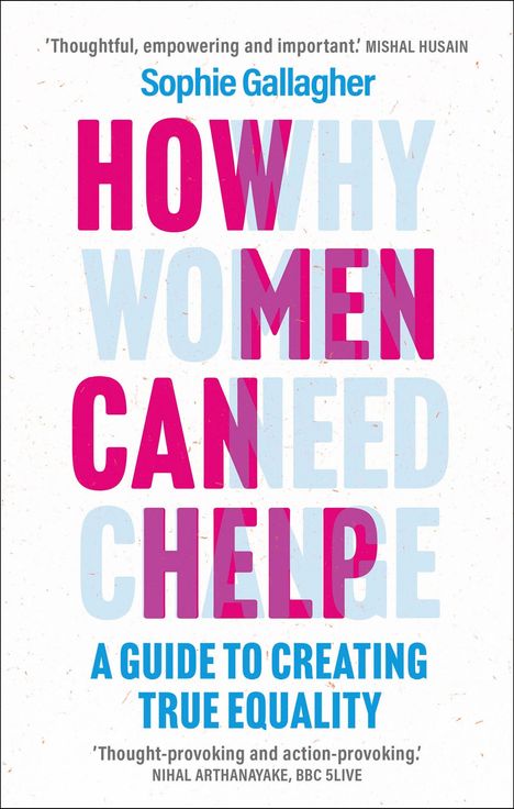 Sophie Gallagher: How Men Can Help, Buch