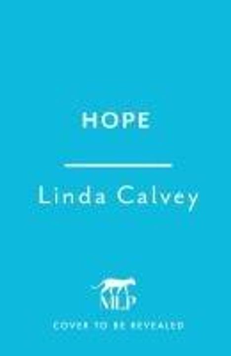 Linda Calvey: Hope, Buch