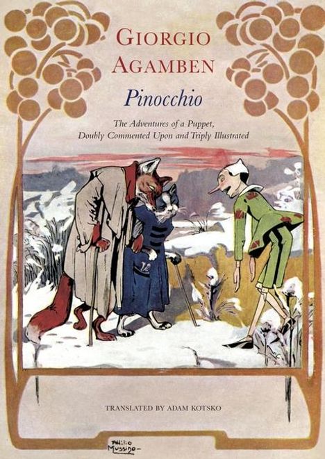 Adam Kotsko: Pinocchio - The Adventures of a Puppet, Doubly Commented Upon and Triply Illustrated, Buch