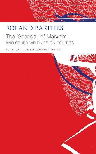 Chris Turner: "The `Scandal` of Marxism" and Other Writings on Politics, Buch
