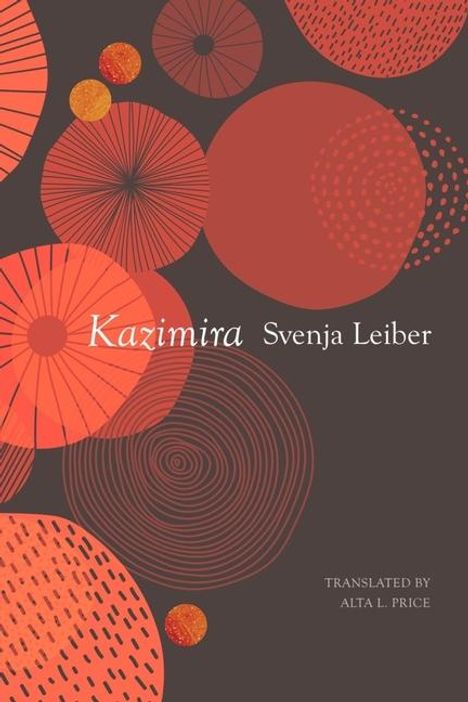 Svenja Leiber: Kazimira, Buch