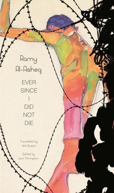 Ramy Al-Asheq: Ever Since I Did Not Die, Buch