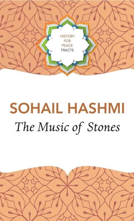 Sohail Hashmi: The Music of Stones, Buch