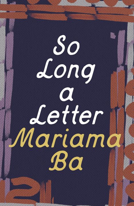 Mariama Ba: So Long a Letter, Buch