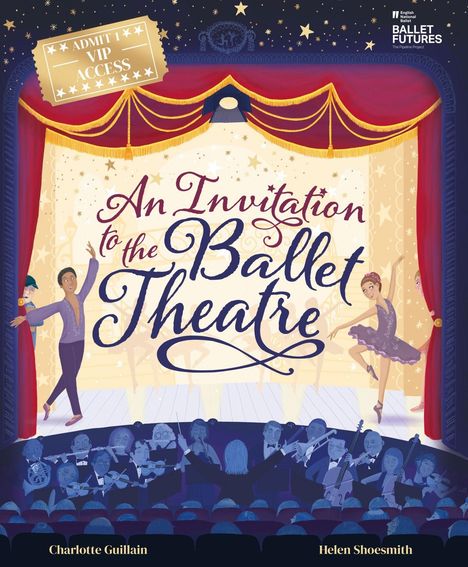 Charlotte Guillain: An Invitation to the Ballet Theatre, Buch