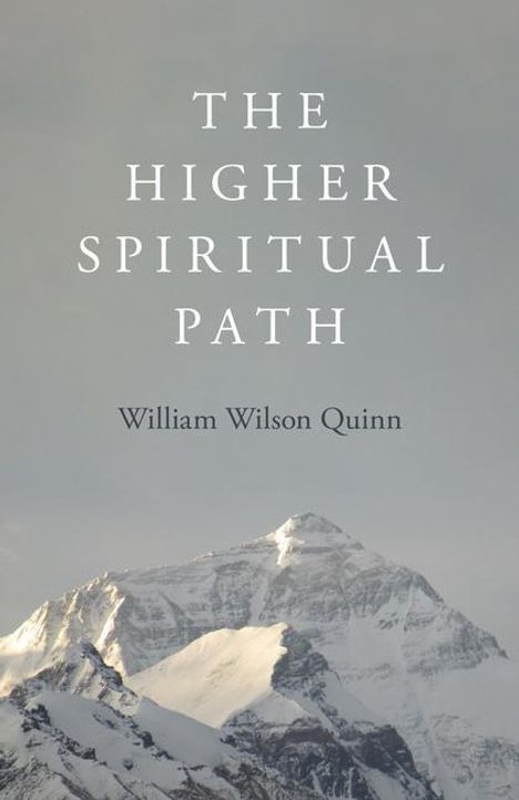 William Quinn: Higher Spiritual Path, The, Buch