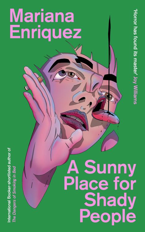 Mariana Enriquez: A Sunny Place for Shady People, Buch
