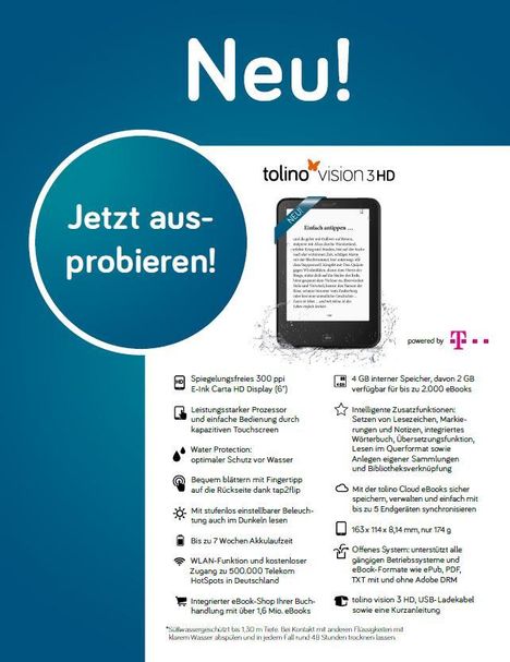 Neu! tolino vision 3 HD. Spiegelungsfreies E-Ink Display, wasserfest, 7 Wochen Akkulaufzeit. Jetzt ausprobieren!