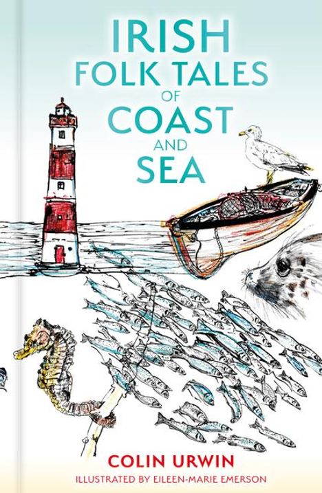 Colin Urwin: Irish Folk Tales of Coast and Sea, Buch