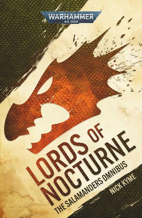 Nick Kyme: Lords of Nocturne: A Salamanders Omnibus, Buch
