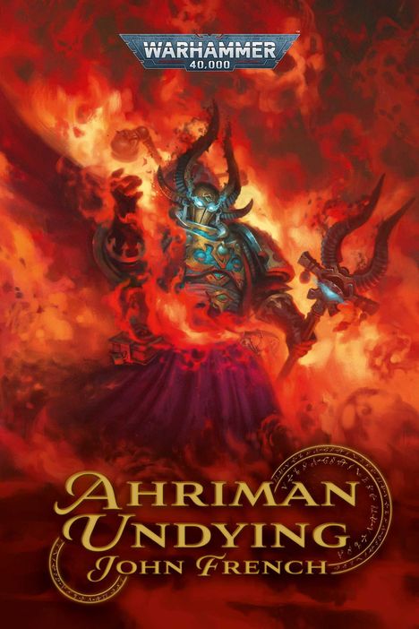 John French: Ahriman: Undying, Buch