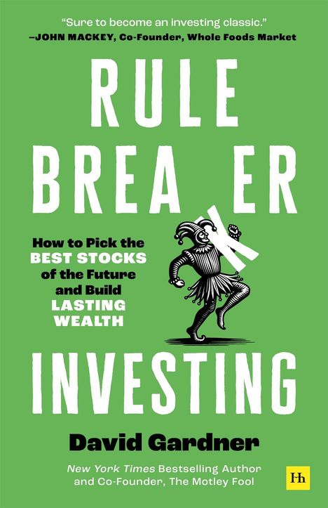 Gardner David: Rule Breaker Investing, Buch