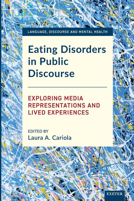 Eating Disorders in Public Discourse, Buch