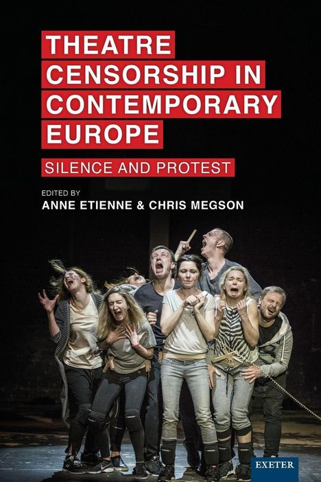 Theatre Censorship in Contemporary Europe, Buch