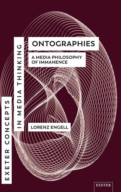 "ONTOGRAPHIES: A Media Philosophy of Immanence" von Lorenz Engell, eingefasst von geschwungenen Linien.