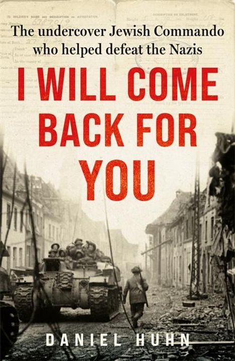 Daniel Huhn: I Will Come Back for You, Buch