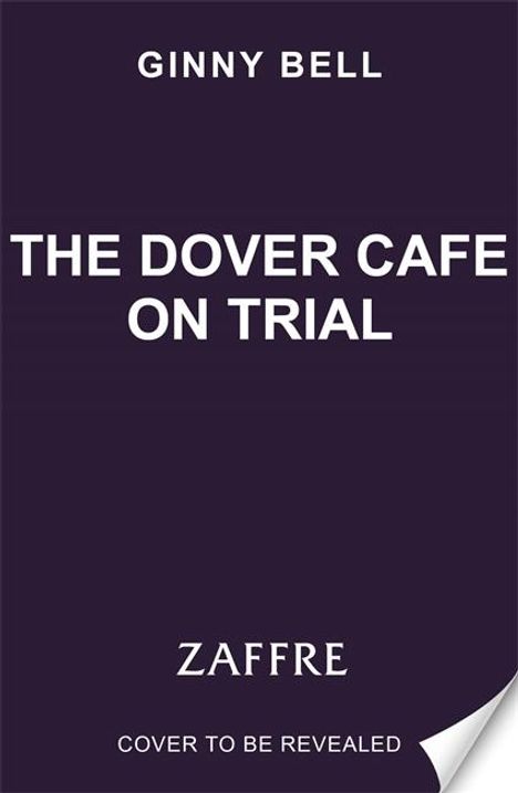 Ginny Bell: The Dover Cafe on Trial, Buch