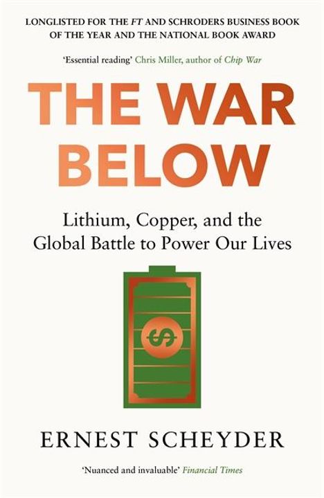 Ernest Scheyder: The War Below: AS HEARD ON BBC RADIO 4 'TODAY', Buch