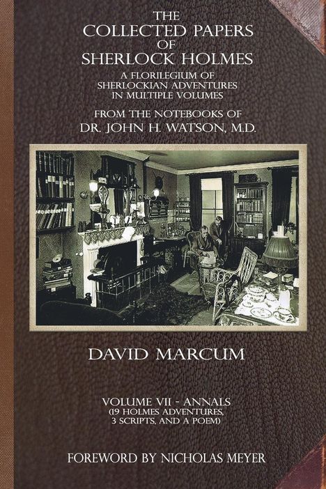 David Marcum: The Collected Papers of Sherlock Holmes - Volume 7, Buch