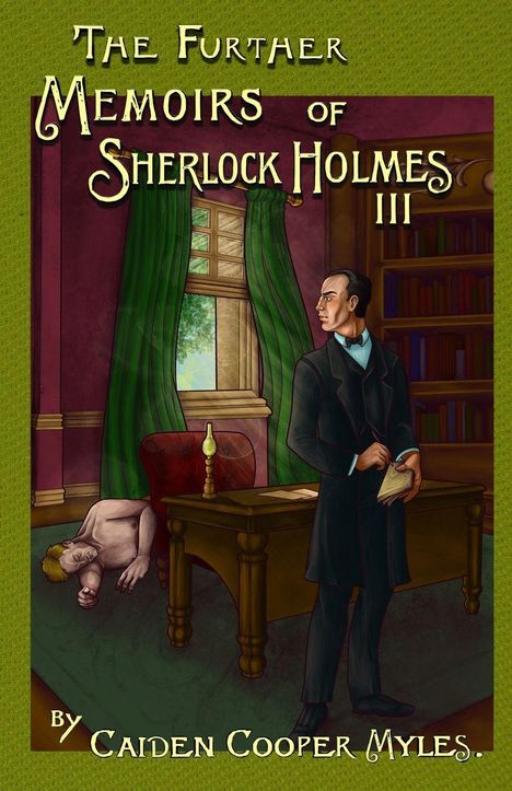 „The Further Memoirs of Sherlock Holmes III“ in Vintage-Schrift, ein Gentleman mit einem Notizbuch.