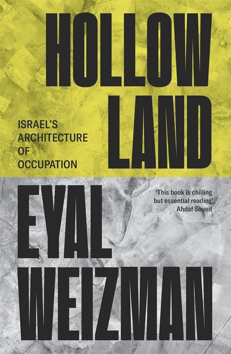 Eyal Weizman: Hollow Land, Buch