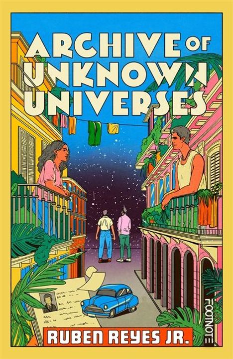 "ARCHIVE OF UNKNOWN UNIVERSES" ist in großen Buchstaben oben zu lesen. Zwei Menschen stehen auf Balkonen.