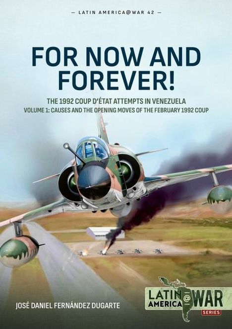 José Daniel Fernández Dugarte: For Now and Forever!, Buch