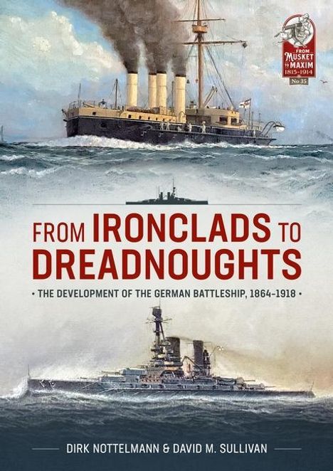 David M Sullivan: From Ironclads to Dreadnoughts, Buch