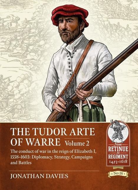 Jonathan Davies: The Tudor Arte of Warre, Buch