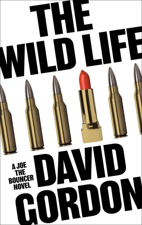 David Gordon: The Wild Life, Buch