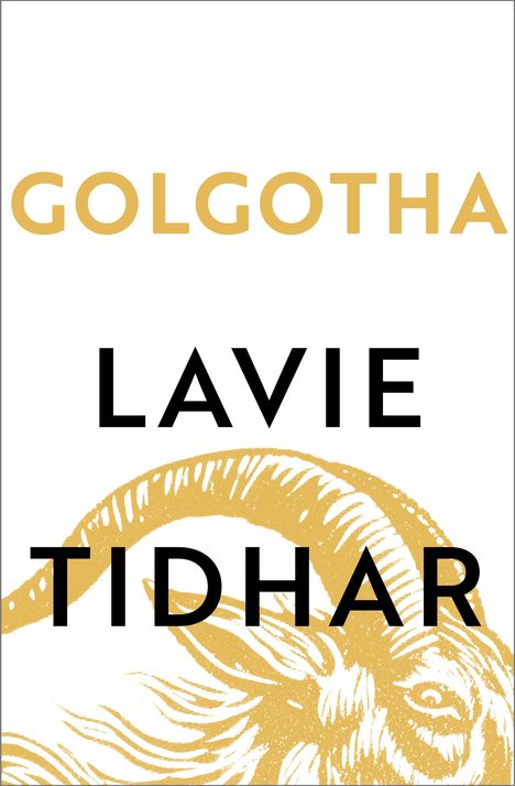 Lavie Tidhar: Golgotha, Buch