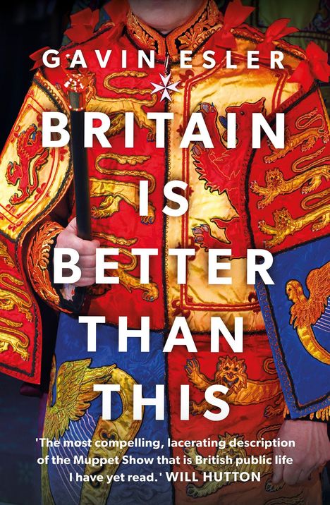 Gavin Esler: Britain Is Better Than This, Buch