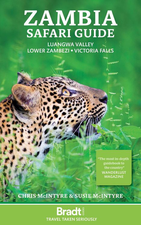 Chris McIntyre: Zambia Safari Guide: Luangwa Valley . Lower Zambezi . Victoria Falls, Buch