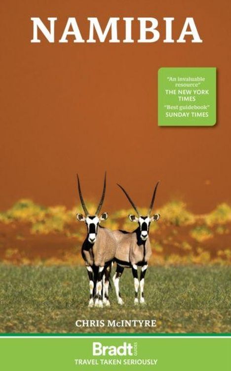 "NAMIBIA" oben, mittig zwei Antilopen auf Wiese, Autorenname Chris McIntyre, unten: Bradt-Logo mit "TRAVEL TAKEN SERIOUSLY".