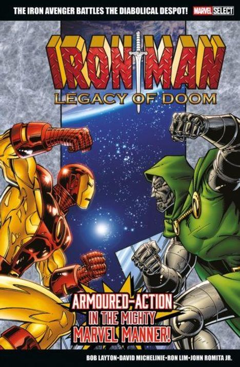 "IRON MAN: LEGACY OF DOOM. Armoured-Action in the Mighty Marvel Manner! Iron Man kämpft gegen Doctor Doom im Weltall."