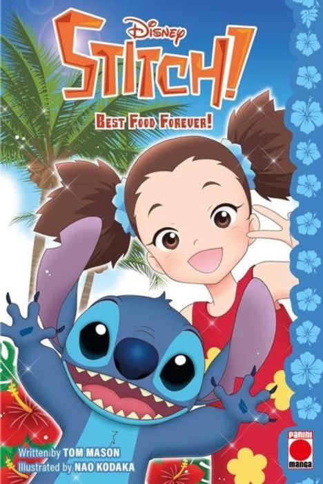 „Stitch! Best Food Forever!“ zeigt ein fröhliches Mädchen mit Zöpfen und die Figur Stitch vor Palmen.