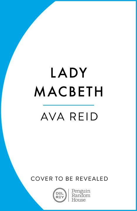 Ava Reid: Lady Macbeth, Buch