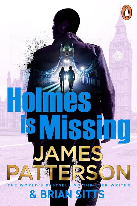 James Patterson: Holmes Is Missing, Buch