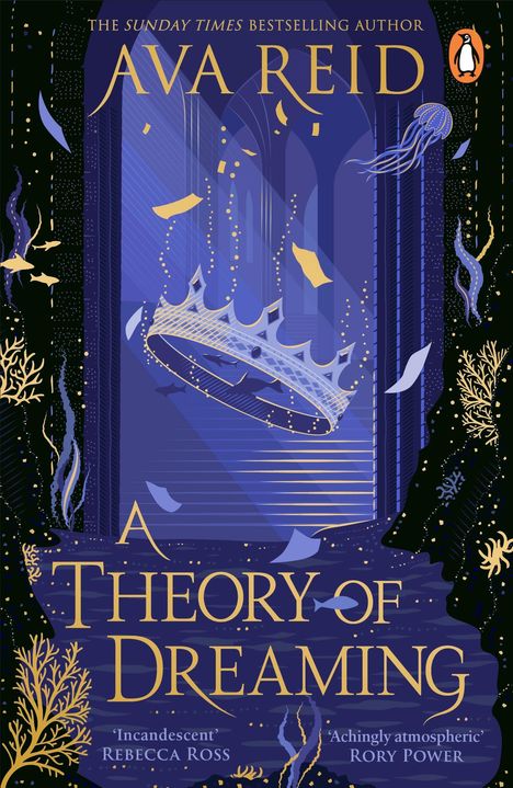 "A Theory of Dreaming; Ava Reid." Eine Krone schwebt in einem blauen Raum, umgeben von Fischen und Pflanzen.