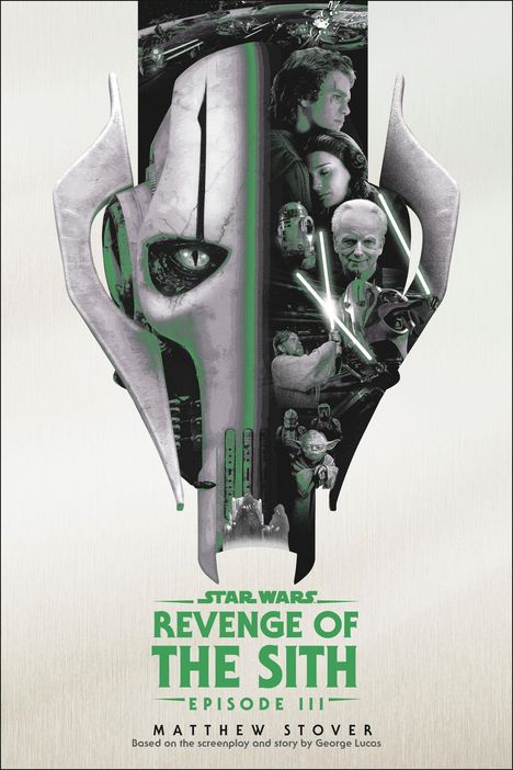 Star Wars: Revenge of the Sith, Episode III. Eine Collage, dominiert von einer Maske und Charakteren mit grünen Lichtschwertern.