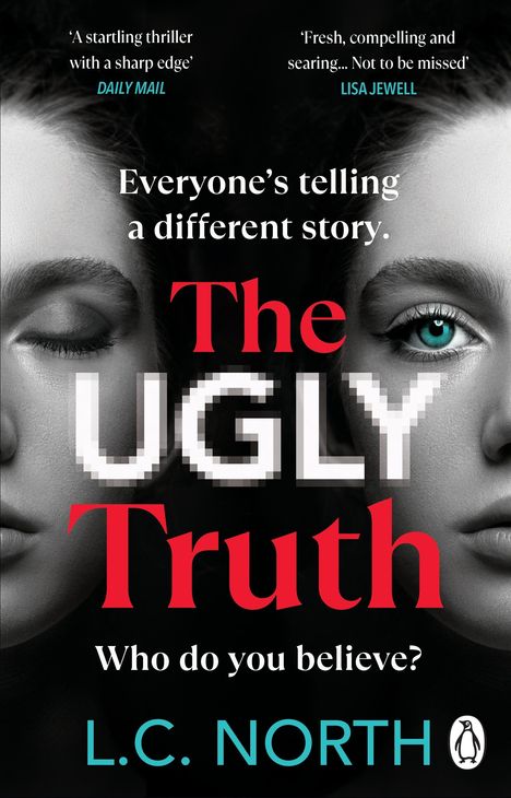 L. C. North: The Ugly Truth, Buch