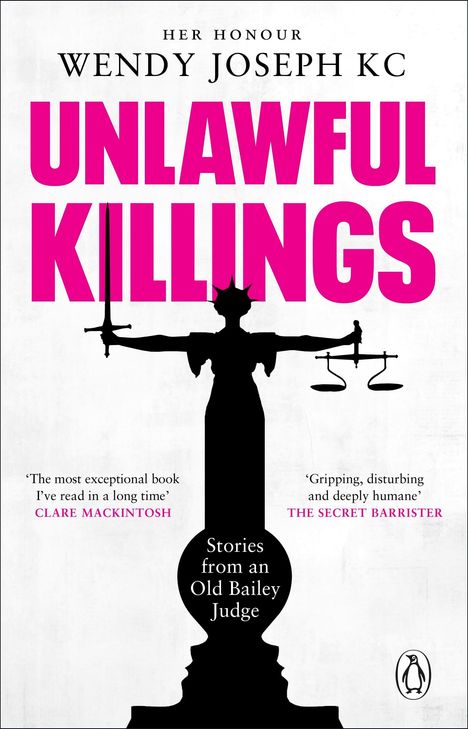 Her Honour Wendy Joseph: Unlawful Killings, Buch