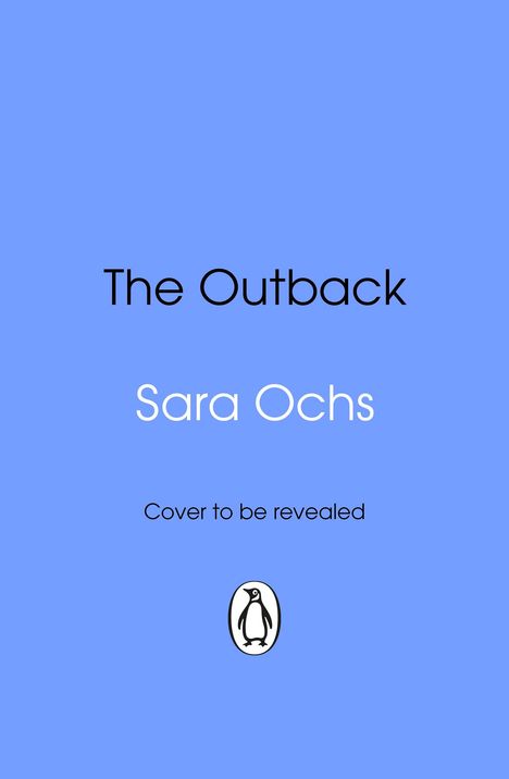 Sara Ochs: The Outback, Buch