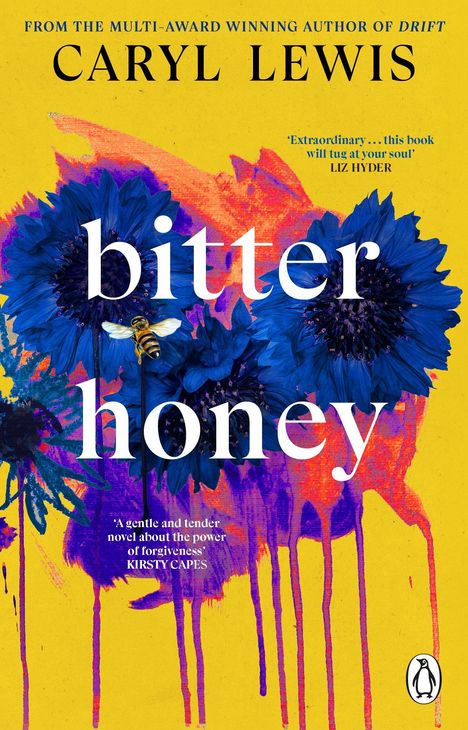 "Bitter Honey" von Caryl Lewis. Gelber Hintergrund, blaue Blumen, eine Biene und ein Pinguin-Logo unten rechts.