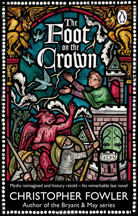 Christopher Fowler: The Foot on the Crown, Buch