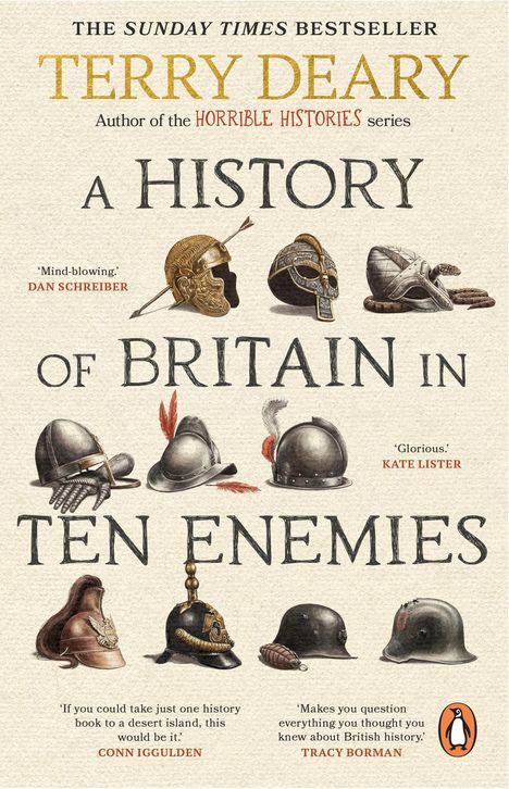 Terry Deary: A History of Britain in Ten Enemies, Buch